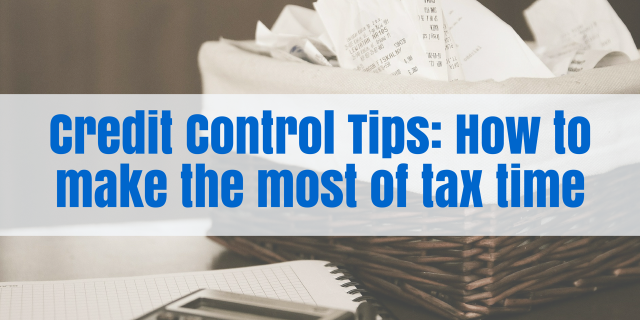Credit Control Tips: How to make the most of tax time