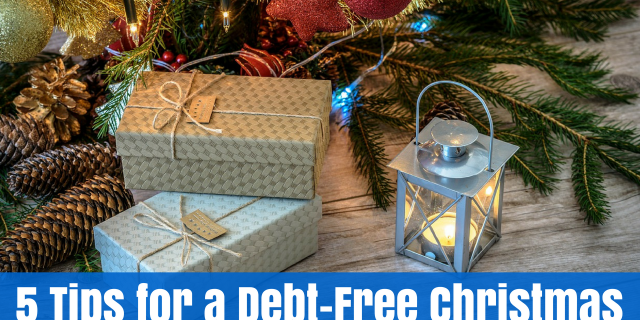 5 Tips for a Debt-Free Christmas