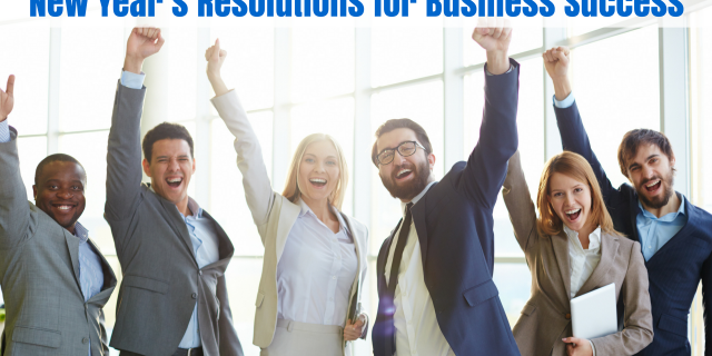 New Year's Resolutions for Business Success