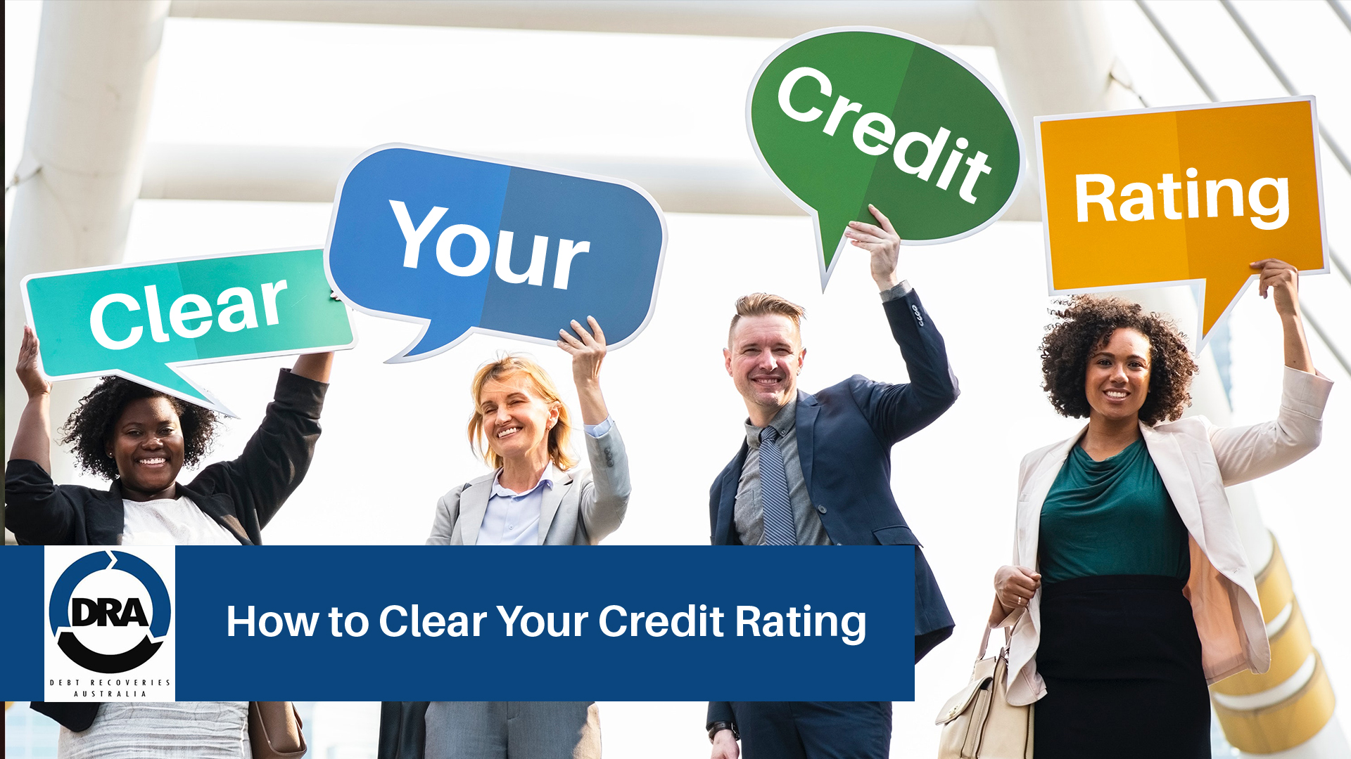 How to Clear Your Credit Rating - Debt Recoveries Australia