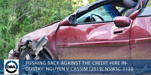 PUSHING-BACK-AGAINST-THE-CREDIT-HIRE-INDUSTRY--NGUYEN-V-CASSIM-[2019]-NSWSC-1130--debt-recoveries-australia