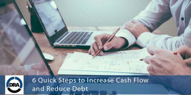 6-Quick-Steps-to-Increase-Cash-Flow-and-Reduce-Debt-